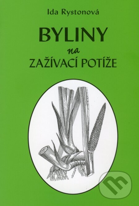 Levně Byliny na zažívací potíže - Ida Rystonová - kniha z kategorie Mágia a okultizmus