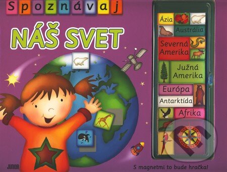 Kniha: Spoznávaj náš svet (Junior). Junior, 2009