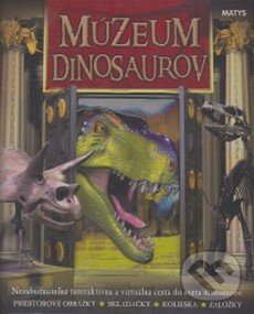 Kniha: Múzeum dinosaurov (Matys). Matys, 2009