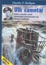Kniha: Vlk samotář (Timothy P. Mulligan). Elka Press, 2009