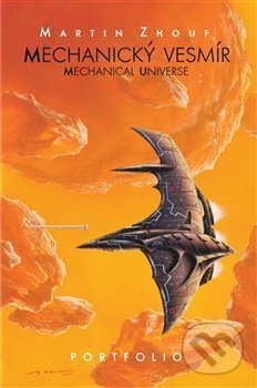 Levně Mechanický vesmír - Martin Zhouf