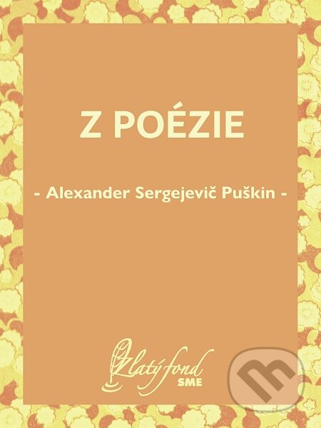 Z poézie - Alexander Sergejevič Puškin, Petit Press