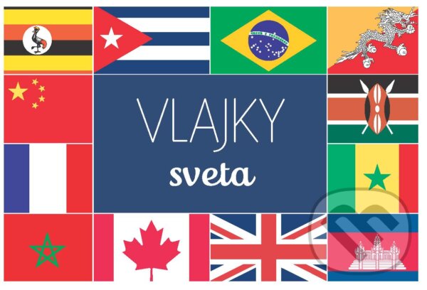 Levně Vlajky sveta - kniha z kategorie Naučné knihy