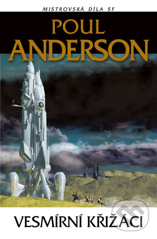 Vesmírní křižáci - Poul Anderson, Laser books, 2019