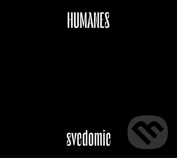 Levně Humanes: Svedomie - Humanes