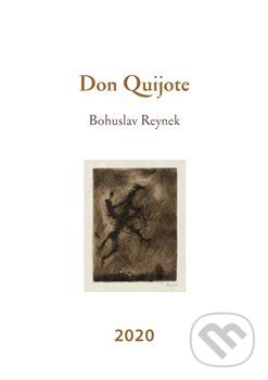 Don Quijote - Kalendář 2020 - Bohuslav Reynek, Petrkov, 2019