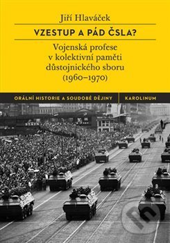 Levně Vzestup a pád ČSLA? - Jiří Hlaváček - kniha z kategorie História