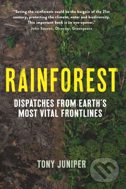 Kniha: Rainforest (Tony Juniper)