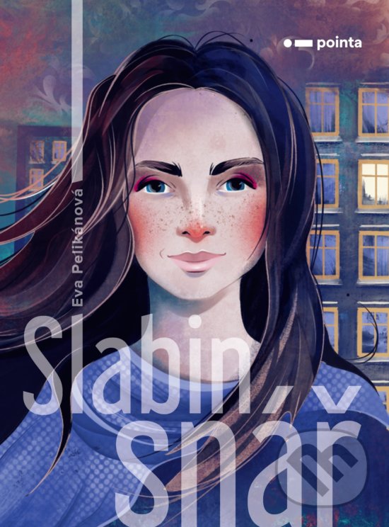 Levně Slabin snář - Eva Pelikánová, Simona Dvořáková (ilustrátor) - kniha z kategorie Poézia