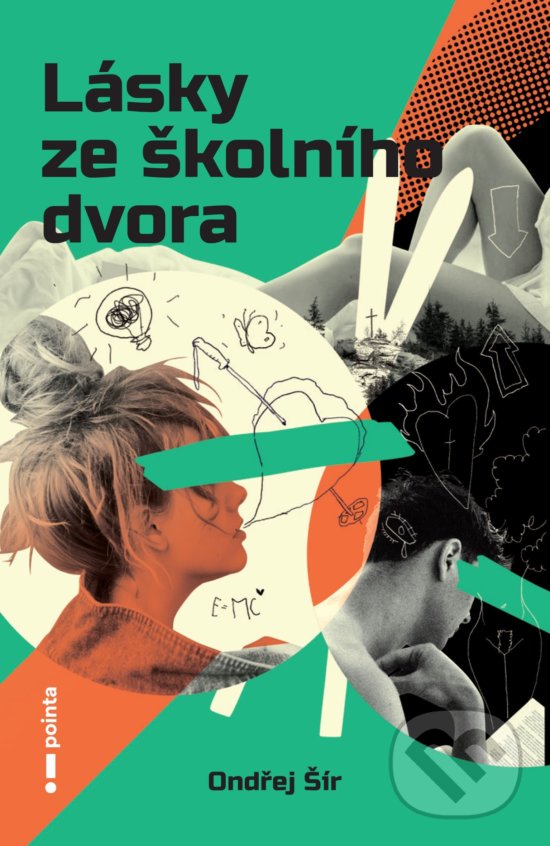 Levně Lásky ze školního dvora - Ondřej Šír, Ivan Svárovský (ilustrátor) - kniha z kategorie Beletria