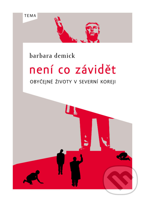 E-kniha: Není co závidět (Barbara Demick). Kniha Zlín, 2014