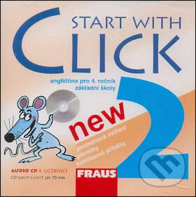 Levně Start with Click New 2 - Učebnice (Angličtina pro 4. ročník základní školy) - audiokniha z kategorie Jazykové učebnice a slovníky