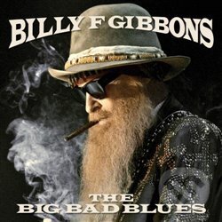 Levně Billy Gibbons: The Big Bad Blues - Billy Gibbons