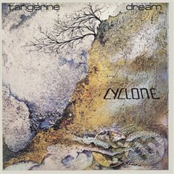 Tangerine Dream: Cyclone - Tangerine Dream, Universal Music, 2019
