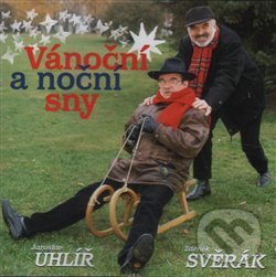 Levně Zdeněk Svěrák: Vánoční a noční sny - Zdeněk Svěrák, Jaroslav Uhlíř