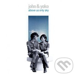 Levně Above Us Only Sky - John Lennon, Yoko Ono - film z kategorie Hudobné dokumenty a koncerty