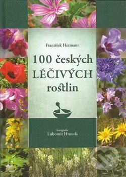 100 českých léčivých rostlin - František Hermann, Plot, 2007