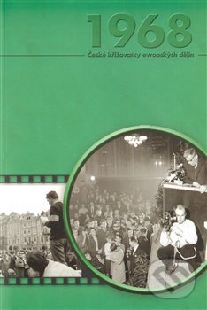 Pražské jaro 1968, Ústav pro soudobé dějiny AV ČR, 2012
