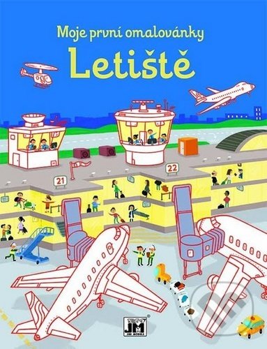 Levně Letiště - Moje první omalovánky - kniha z kategorie Pre deti