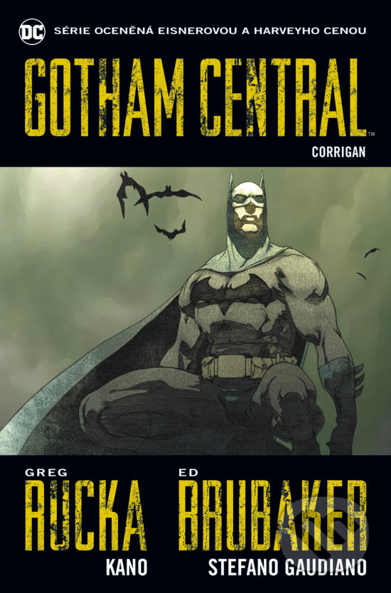 Gotham Central 4: Corrigan - Greg Rucka, Ed Brubaker, Stefano Gaudiano, BB/art, 2020