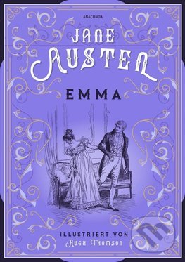 Levně Emma (illustriert) - Jane Austen, Hugh Thomson (Ilustrátor) - kniha z kategorie Beletria