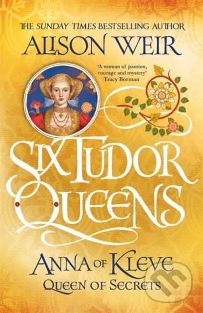 Levně Anna of Kleve, Queen of Secrets - Alison Weir - kniha z kategorie Beletria