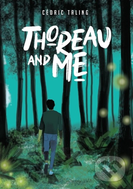 Levně Thoreau and Me - Cédric Taling - kniha z kategorie Ekológia