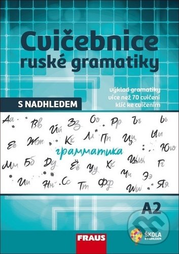 Levně Cvičebnice ruské gramatiky s nadhledem A2 - kniha z kategorie Jazykové učebnice a slovníky