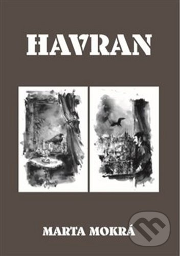Levně Havran - Marta Mokrá - kniha z kategorie Horory