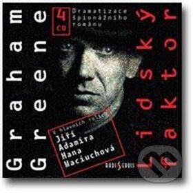 Audiokniha: Lidský faktor (Graham Greene). Radioservis, 2018