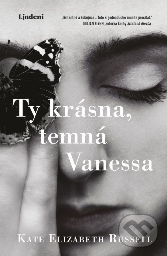 Ty krásna, temná Vanessa - Kate Elizabeth Russell, Lindeni, 2020