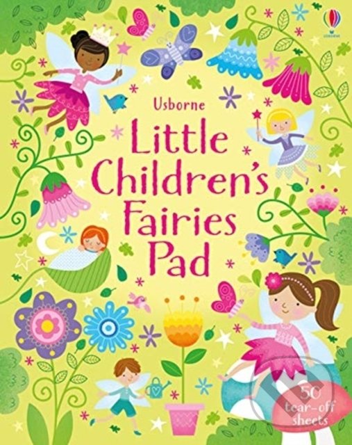 Levně Little Children's Fairies Pad - Kirsteen Robson - kniha z kategorie Naučné knihy
