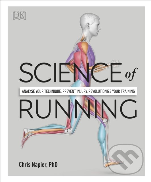 Science of Running - Chris Napier, Dorling Kindersley, 2020