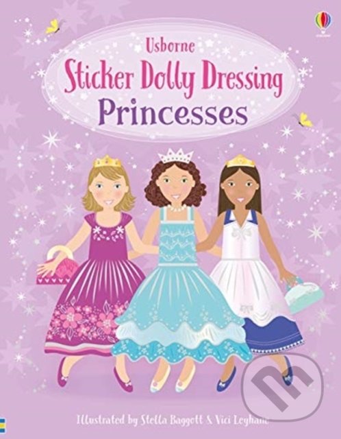 Levně Sticker Dolly Dressing: Princesses - Fiona Watt, Vici Leyhane (ilustrácie) - kniha z kategorie Pre deti a mládež