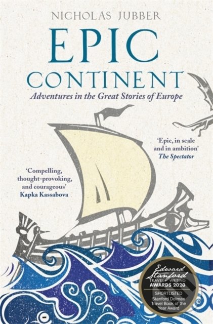 Levně Epic Continent (Adventures in the Great Stories of Europe) - kniha z kategorie Cestopisy