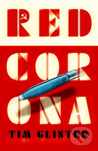 Levně Red Corona - Tim Glister - kniha z kategorie Vojenstvo