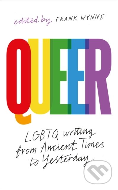 Levně Queer (A Collection of LGBTQ Writing from Ancient Times to Yesterday) - kniha z kategorie Beletria