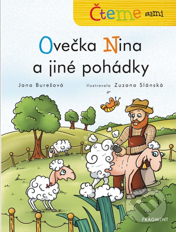 Čteme sami - Ovečka Nina a jiné pohádky - Jana Burešová, Zuzana Slánská (ilustrátor), Nakladatelství Fragment, 2020