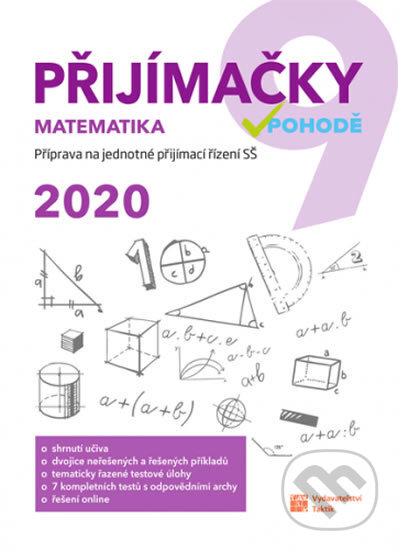 Přijímačky 9 - matematika 2020, Taktik, 2019