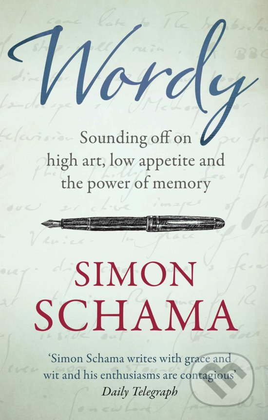 Levně Wordy - Simon Schama - kniha z kategorie Eseje, úvahy a glosy