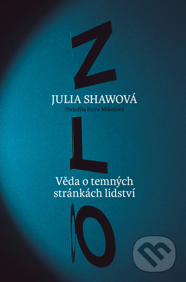 E-kniha: Zlo (Julia Shaw). Paseka, 2020