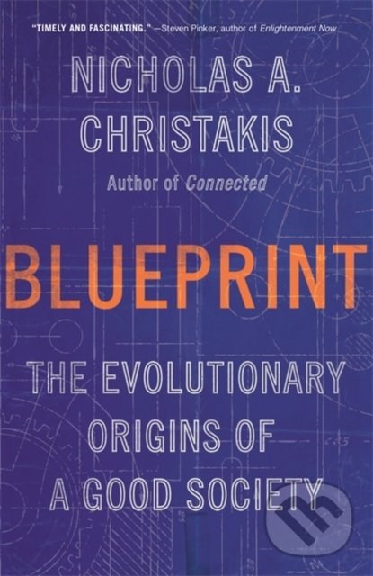 Blueprint - Nicholas A. Christakis, Little, Brown, 2020