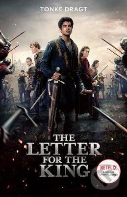 Levně The Letter for the King (Netflix Tie-in) - Tonke Dragt - kniha z kategorie Pre deti a mládež