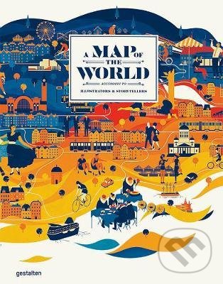 A Map of the World - Antonis Antoniou, Gestalten Verlag, 2020