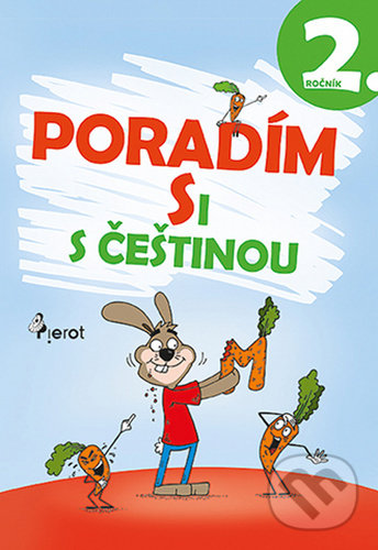 Levně Poradím si s češtinou 2. ročník - Petr Šulc - kniha z kategorie Jazykové učebnice a slovníky