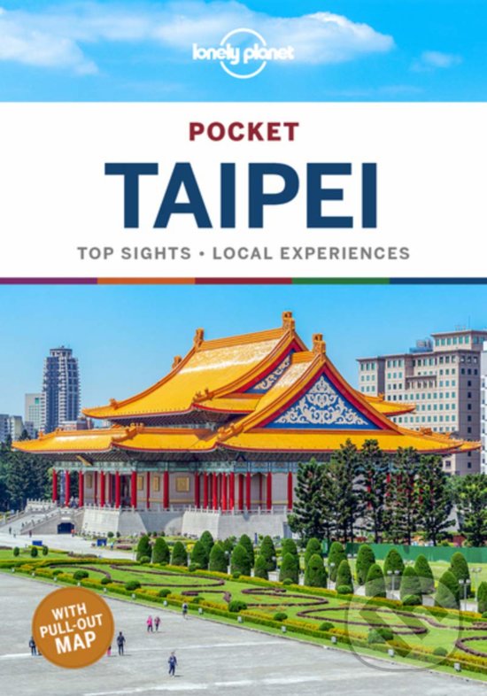 Levně Lonely Planet Pocket Taipei - Dinah Gardner, Megan Eaves - kniha z kategorie Sprievodcovia Áziou
