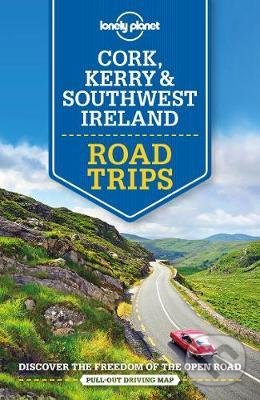 Levně Lonely Planet: Cork, Kerry & Southwest Ireland (Road Trips) - kniha z kategorie Sprievodcovia Európou