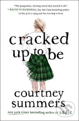 Levně Cracked Up to be - Courtney Summers - kniha z kategorie Beletria