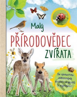 Levně Malý přírodovědec (Zvířata) - Anita van Saan - kniha z kategorie Samolepky