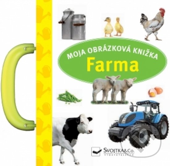 Levně Farma - moja obrázková knižka - kniha z kategorie Pre deti a mládež